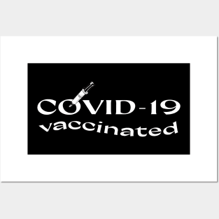 I'm covid vaccinated Posters and Art